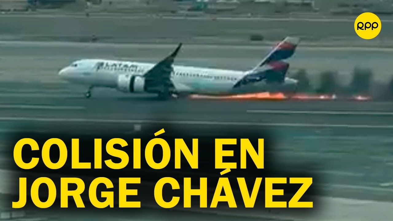 ¡LO ÚLTIMO! Avión colisiona en el Aeropuerto Internacional Jorge Chávez