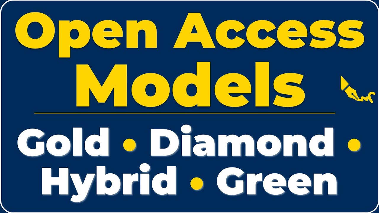 Gold vs Diamond vs Hybrid vs Green Open Access Journal Models Explained