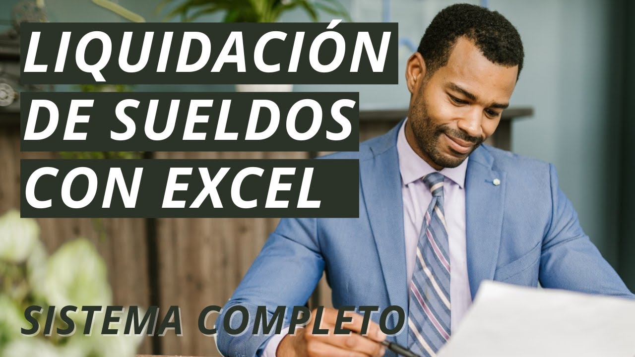 Liquidación de Sueldos con Excel - Parte 3