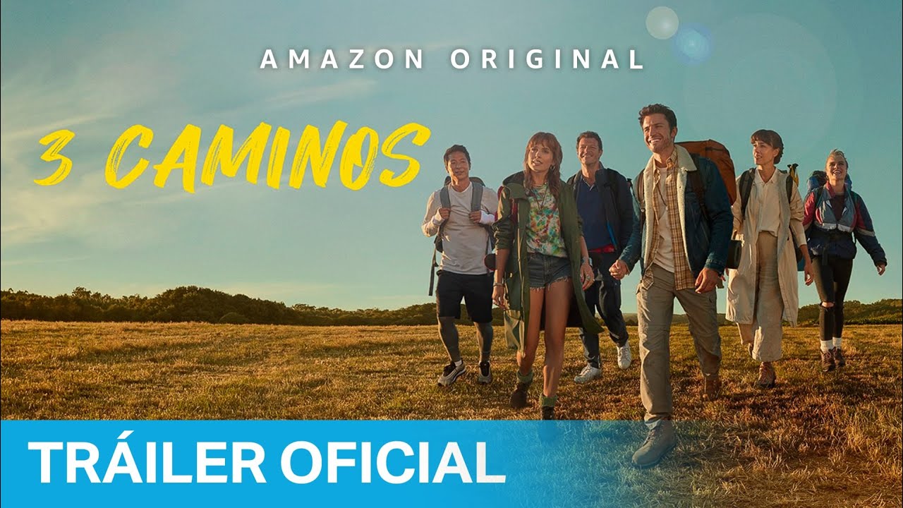 3 Caminos - Tráiler Oficial | Amazon Prime Video