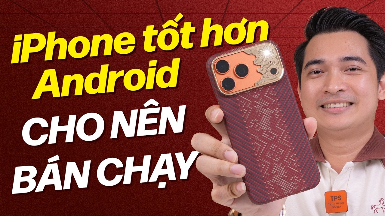 iPhone hơn điện thoại Android những điểm gì và liệu có phù hợp với bạn ???
