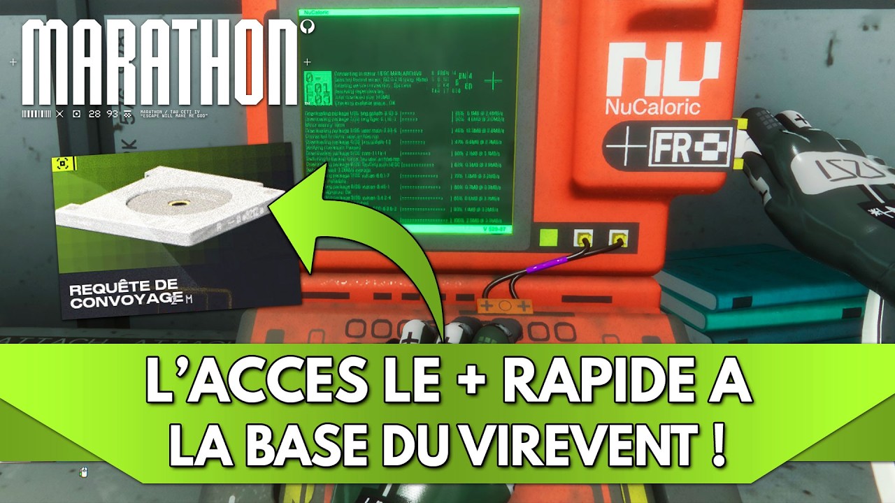 Marathon Tuto FR : Requête de Convoyage 💾 | Accès le + Rapide à la Base Virevent !