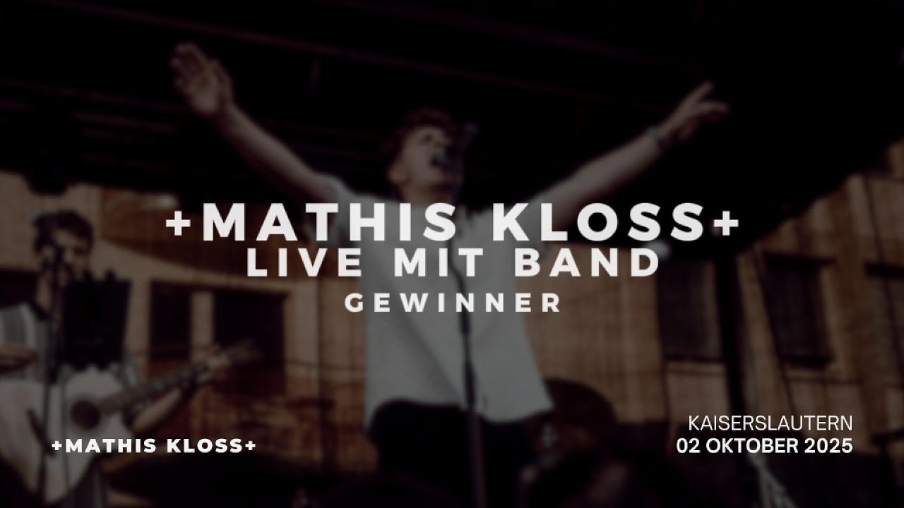 Mathis Kloss – Gewinner (LIVE mit Band | Kaiserslautern 2025)
