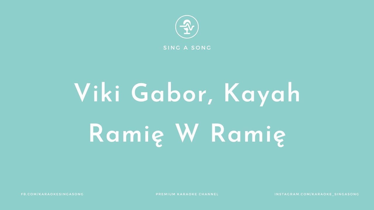 Viki Gabor, Kayah - Ramię W Ramię (Karaoke/Instrumental)