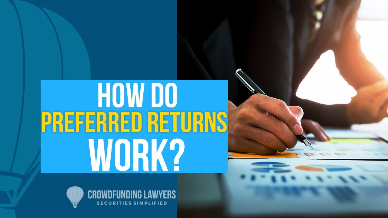 How Do Preferred Returns Work?