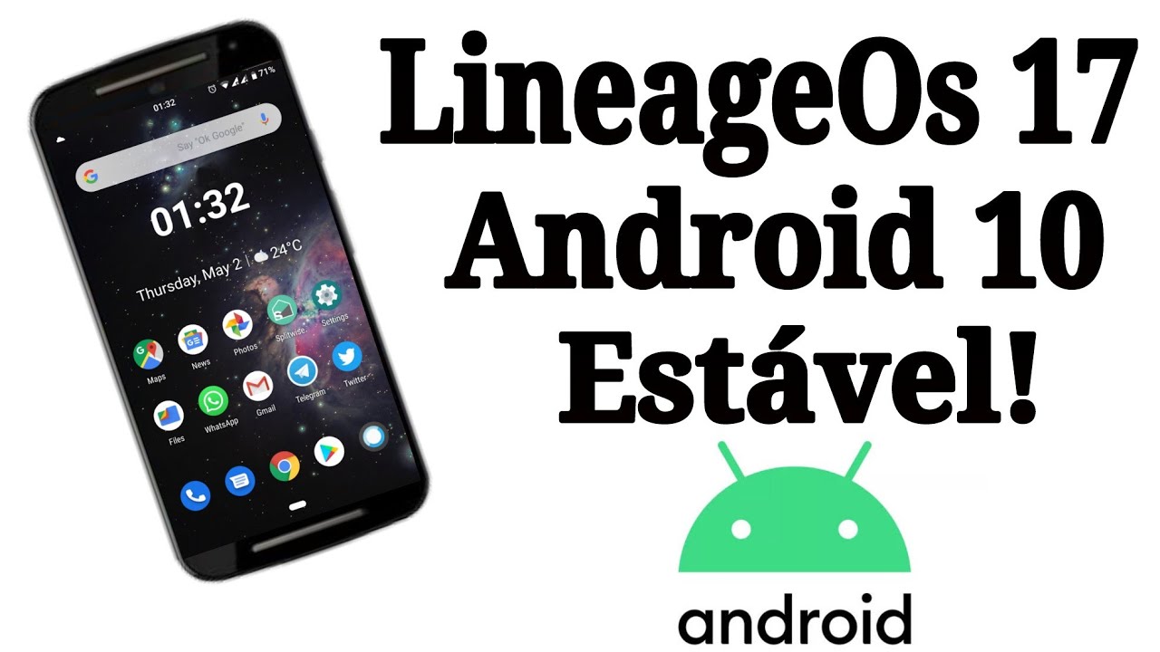 LineageOs 17 |  Android 10 | Testada No MOTO G2| Devices Na Descrição|