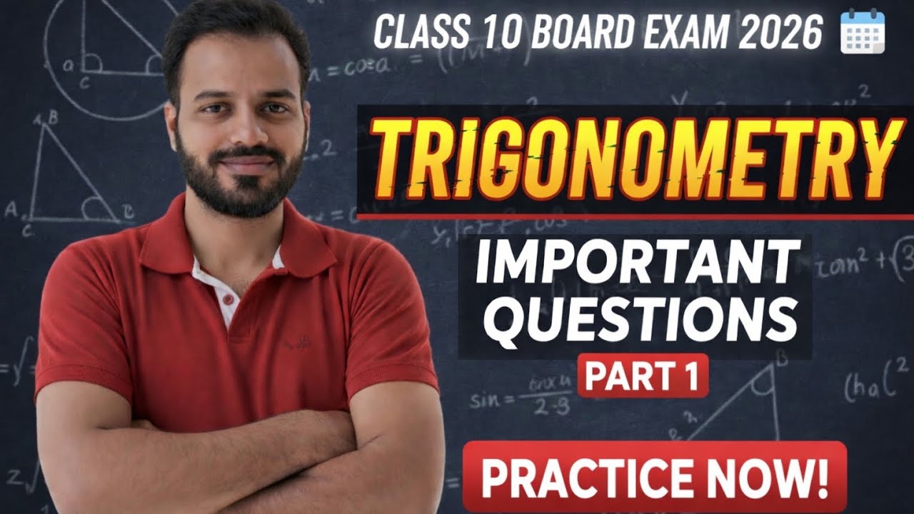 Class 10 Trigonometry Important Questions 🔥 | Board Exam 2026 | Part 1 | Full Practice