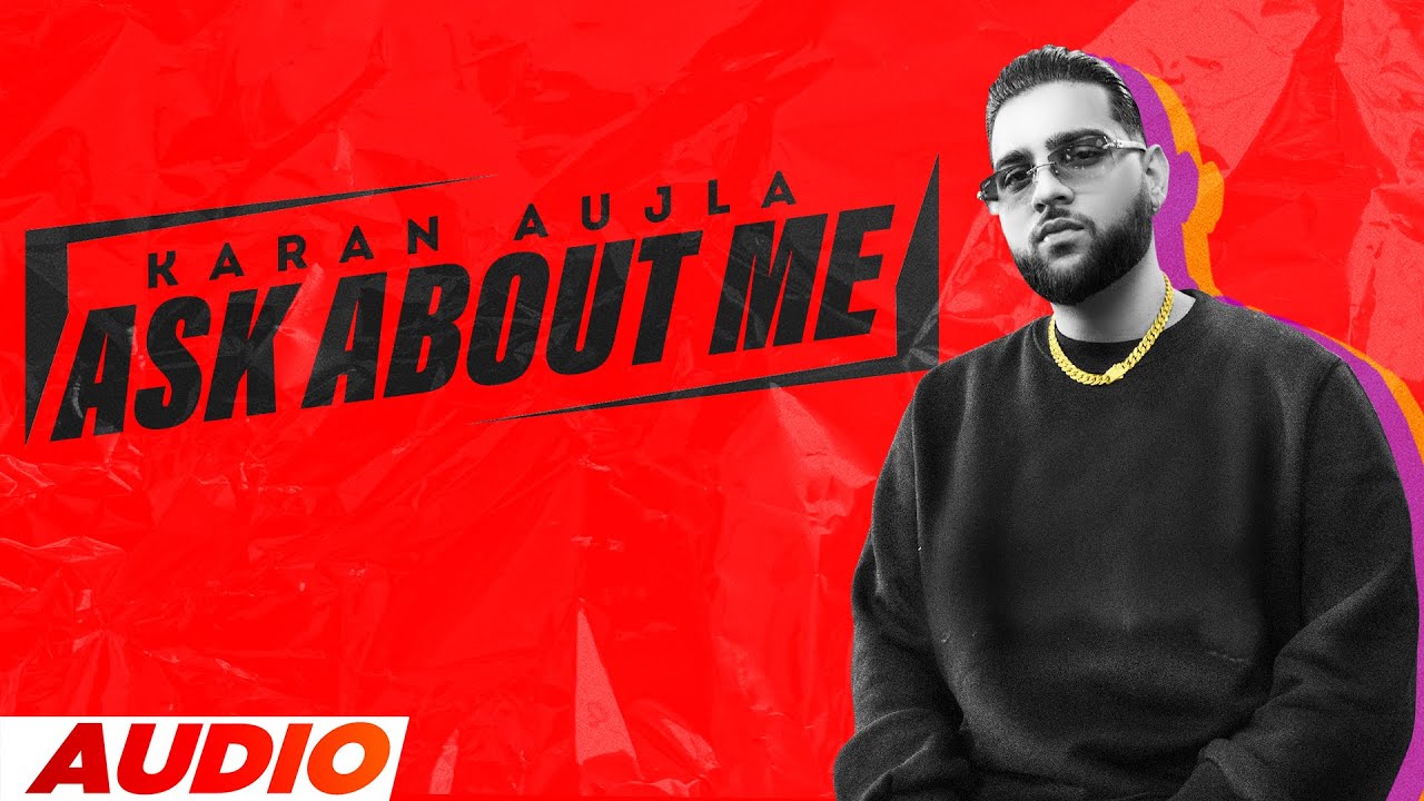 Ask About Me (Full Audio) | Karan Aujla | Tru-Skool | Latest Punjabi Songs 2022 | Speed Records