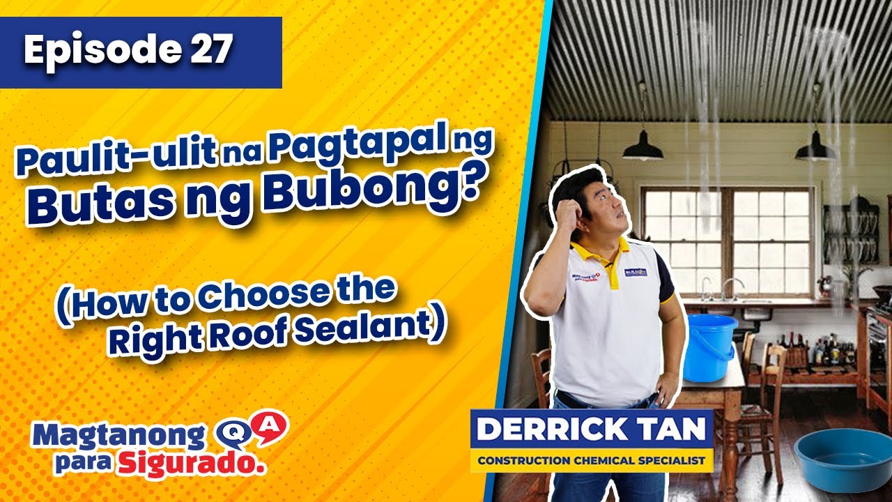 Best Sealant for Philippine Weather?