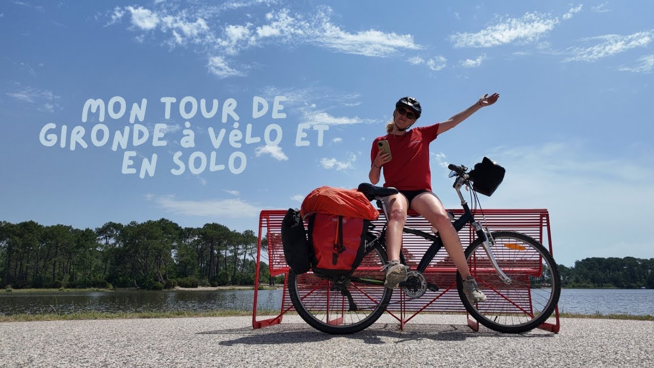 Tour de Gironde à vélo (480 km) : en solitaire 🚲