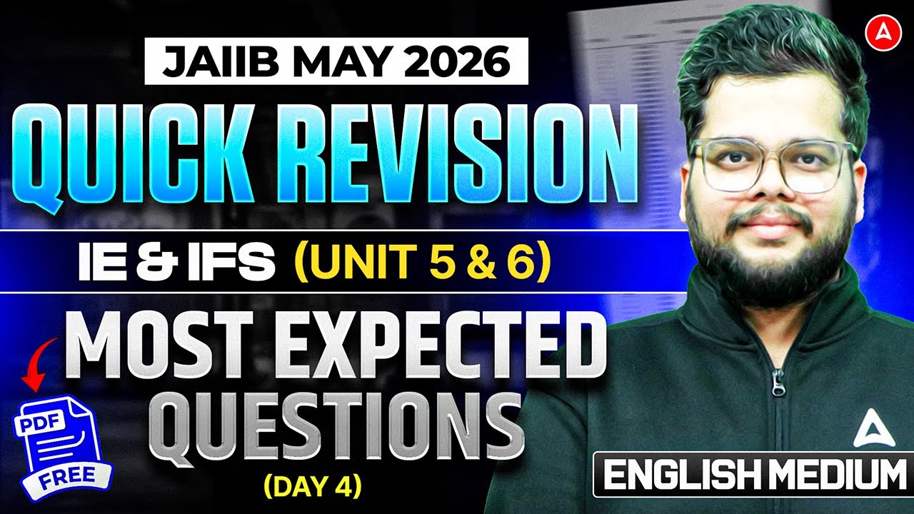 JAIIB Preparation 2026 | JAIIB IE and IFS | Most Expected Question | Quick Revision | English Medium