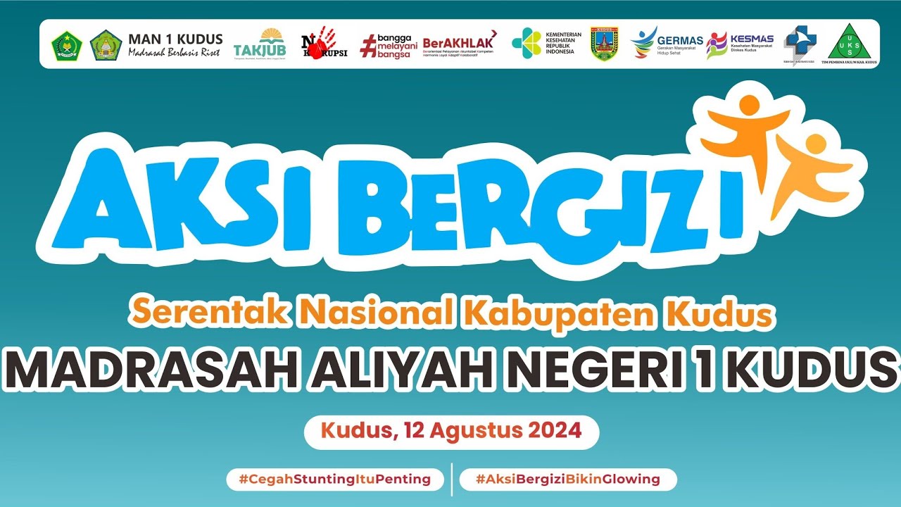 MAN 1 Kudus Sukses Jadi Tuan Rumah Aksi Bergizi Serentak Kabupaten Kudus