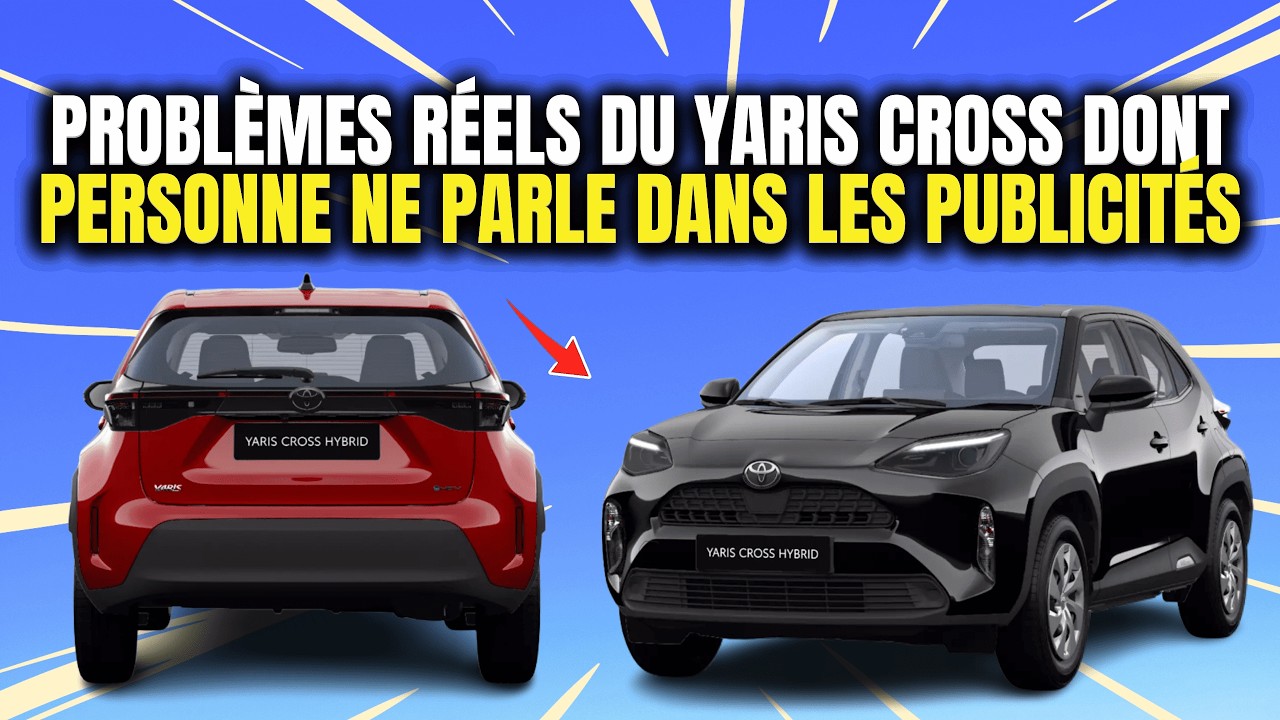 N’ACHETEZ PAS le Yaris Cross avant de connaître ces 5 défauts graves avant 50 000 km !