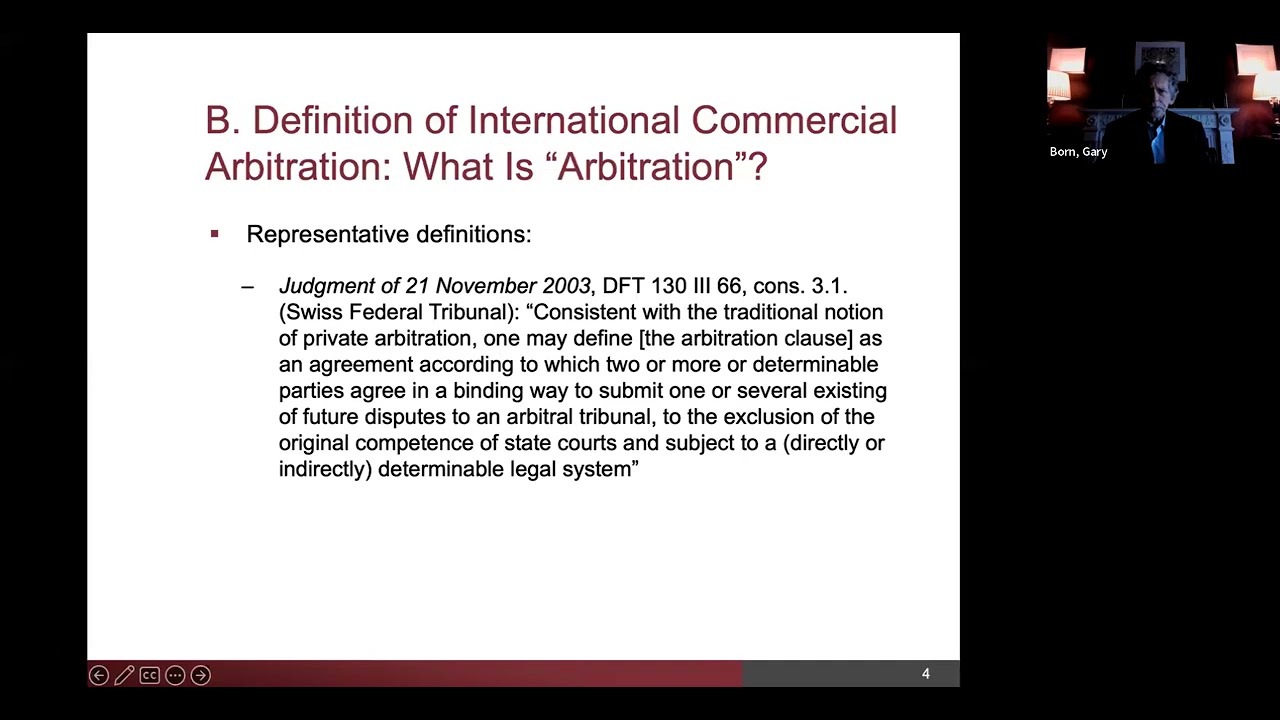 Fundamentals to International Commercial Arbitration- Part I with Gary B. Born