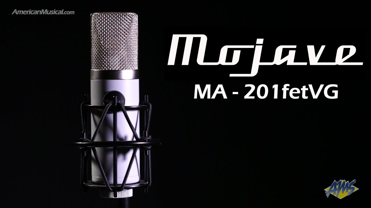 Mojave Audio MA-201fetVG &mdash; AmericanMusical.com