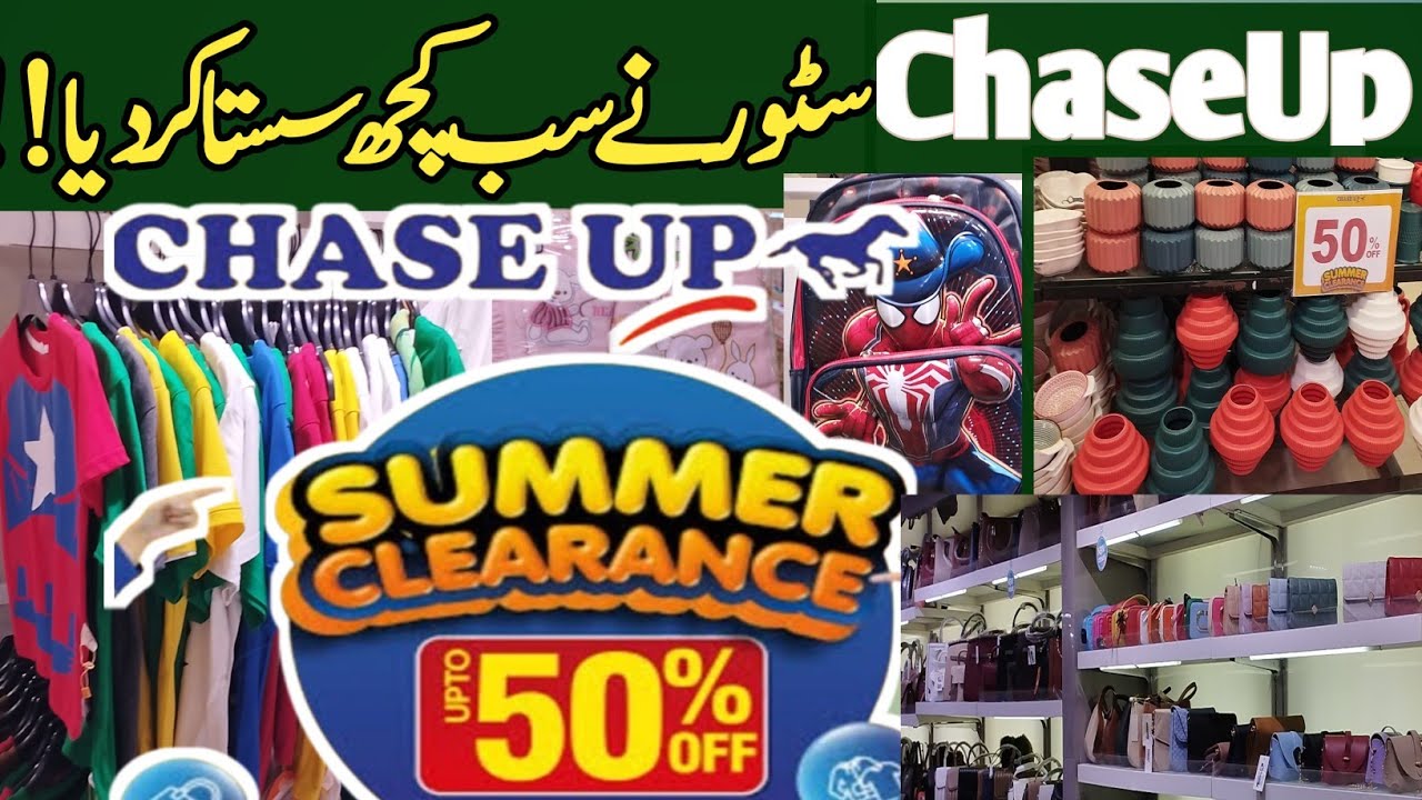 Chase Up Announced Summer  Clearance Sale 2024 at All Branches | Fashion| Shoes| Crockery| Handbags