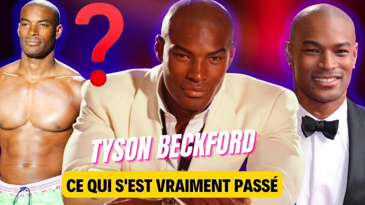 TYSON BECKFORD : DES ÉTOILES AUX OUBLIETTES OÙ EST-IL ?Nos Amis Les Célébrités