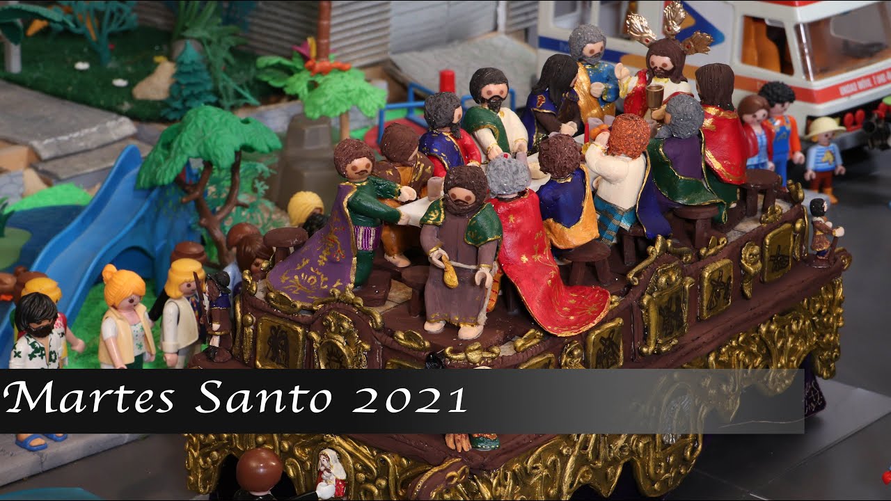 Martes Santo 2021 Última Cena y Trinidad Malena playmobil