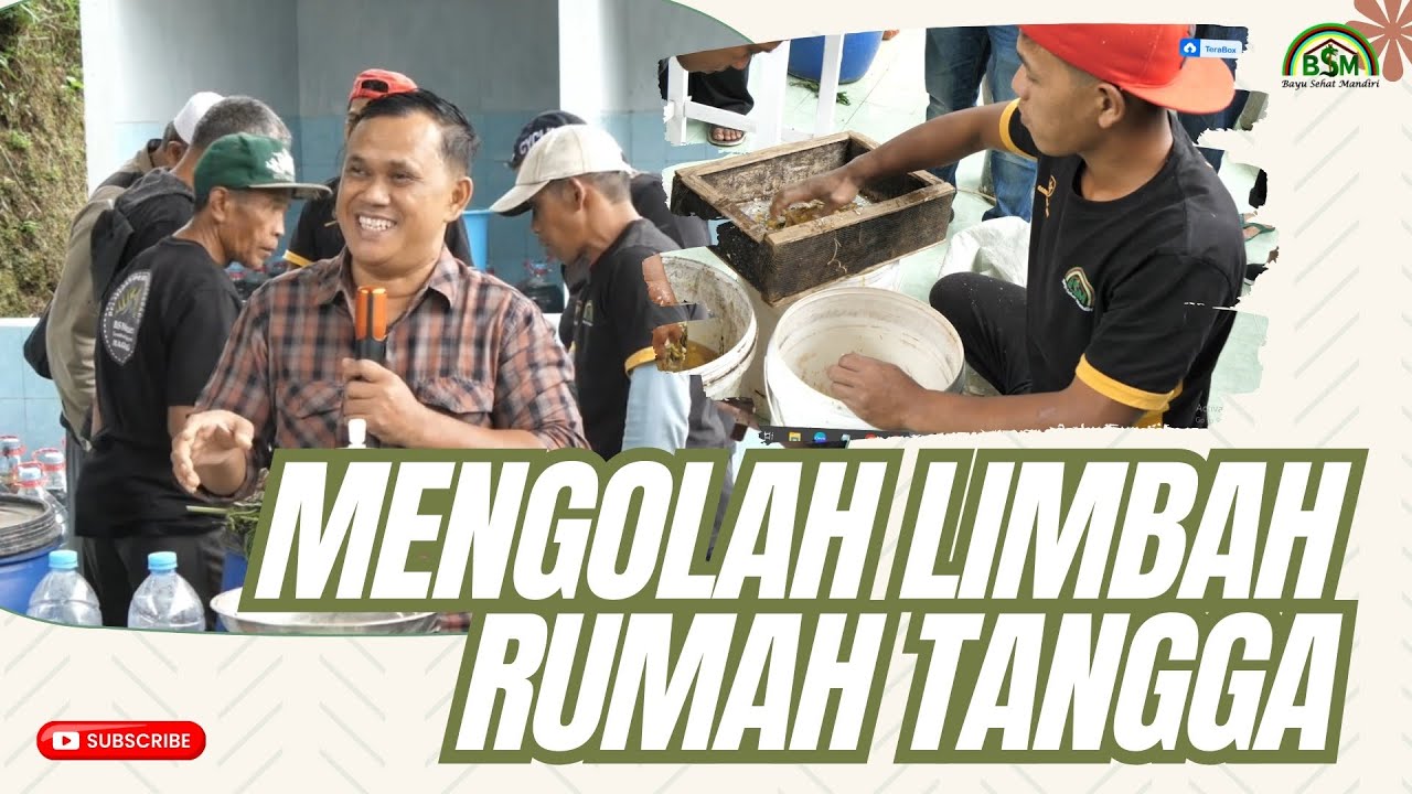 PRAKTEK MENGOLAH LIMBAH RUMAH TANGGA #bayudiningrat #bayusehatmandiri #pertanian