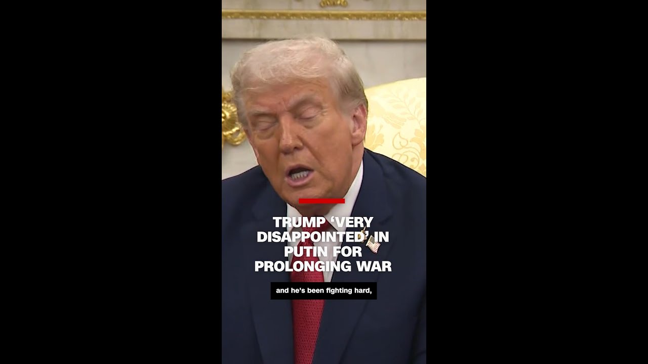 Trump says he's 'very disappointed' in Putin for prolonging war