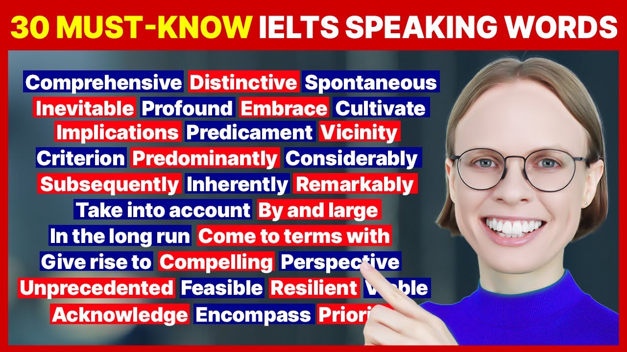 IELTS Speaking Vocabulary for Band 7+ | 30 Essential Words