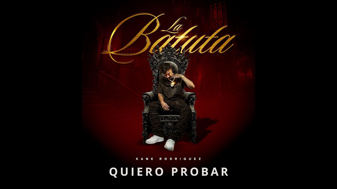 Kane Rodriguez - QUIERO PROBAR (Lyric Video)