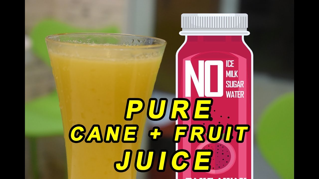 Cane Juice without water, Ice, Sugar & Milk - Real fresh Juice with cane