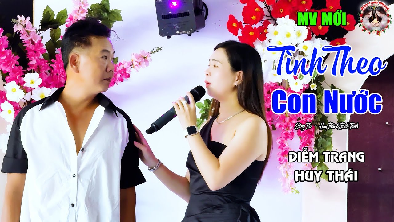Tình Theo Con Nước (ST: Huy Thái & Trinh Trinh) Diễm Trang & Huy Thái | 2 Giọng Hát Ngọt Ngào