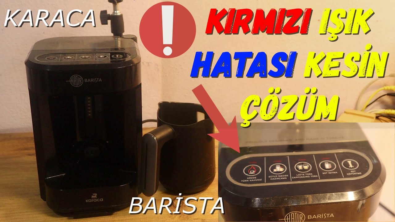 KIRMIZI IŞIK HATASI ÇÖZÜMÜ KARACA HATIR BARİSTA KAHVE MAKİNESİ / BARİSTA KIRMIZI IŞIK HATASI ÇÖZÜMÜ