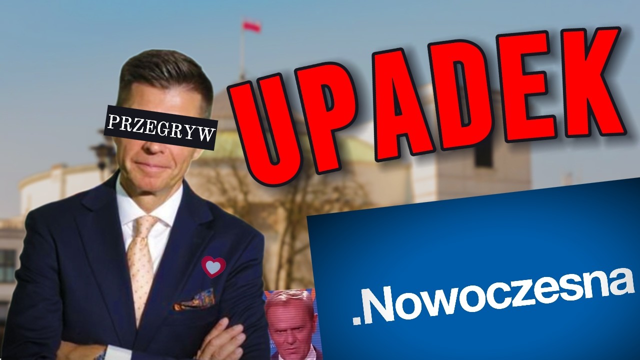 Historia UPADKU Nowoczesnej