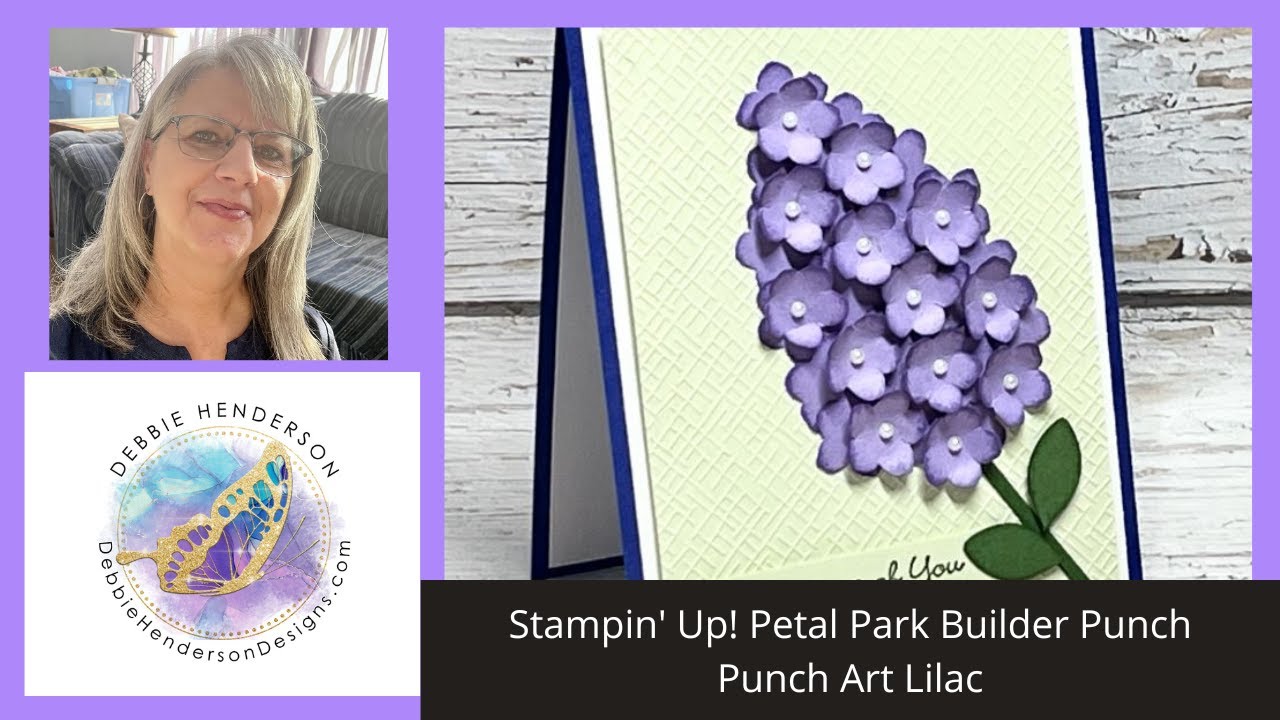 Punch Art Lilac Stampin' Up! Petal Park Builder Punch