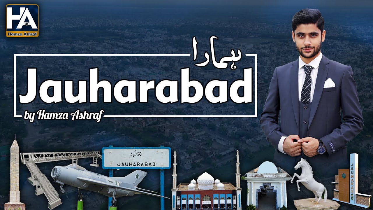 Hamara Jauharabad | Exclusive Documentary by Hamza Ashraf