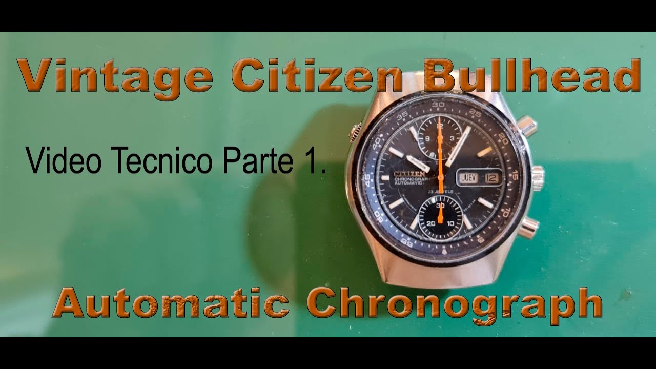 Citizen Bullhead Automatic Chronograph Parte 1. Reseña Tecnica.