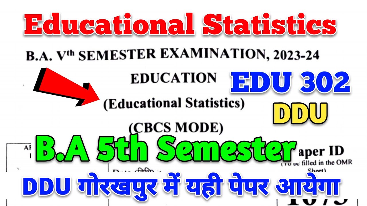 BA 5th semester educational statistics | edu 302 ba 5th semester 2024 | edu 302