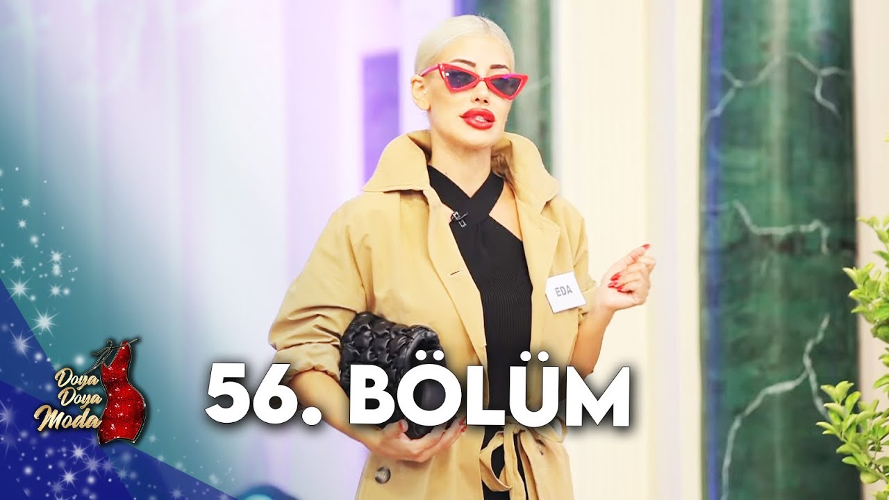 DOYA DOYA MODA 56. BÖLÜM @DoyaDoyaModa