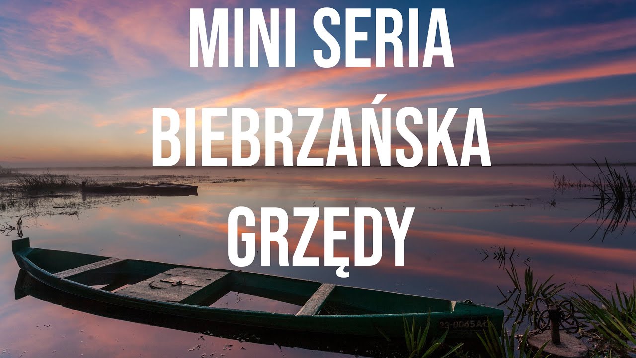 #0014 - Biebrza - Grzędy