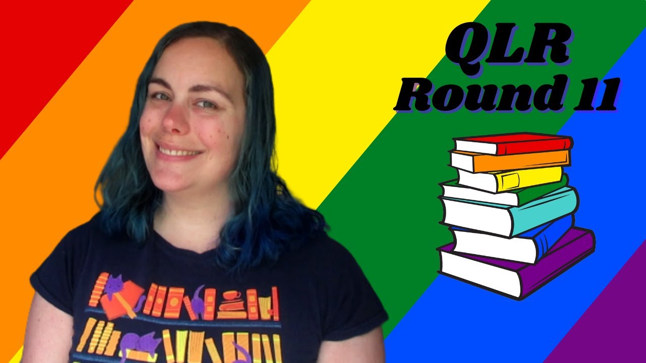 Queer Lit Readathon | Round 11 Announcement [CC] #QueerLitRead