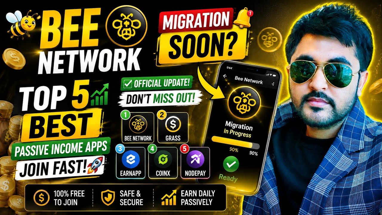 Bee network Migration Soon?Top 5 Best Passive income app.Join fast.