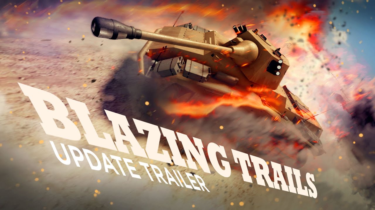 cursed tank simulator. BLAZING TRAILS Update.