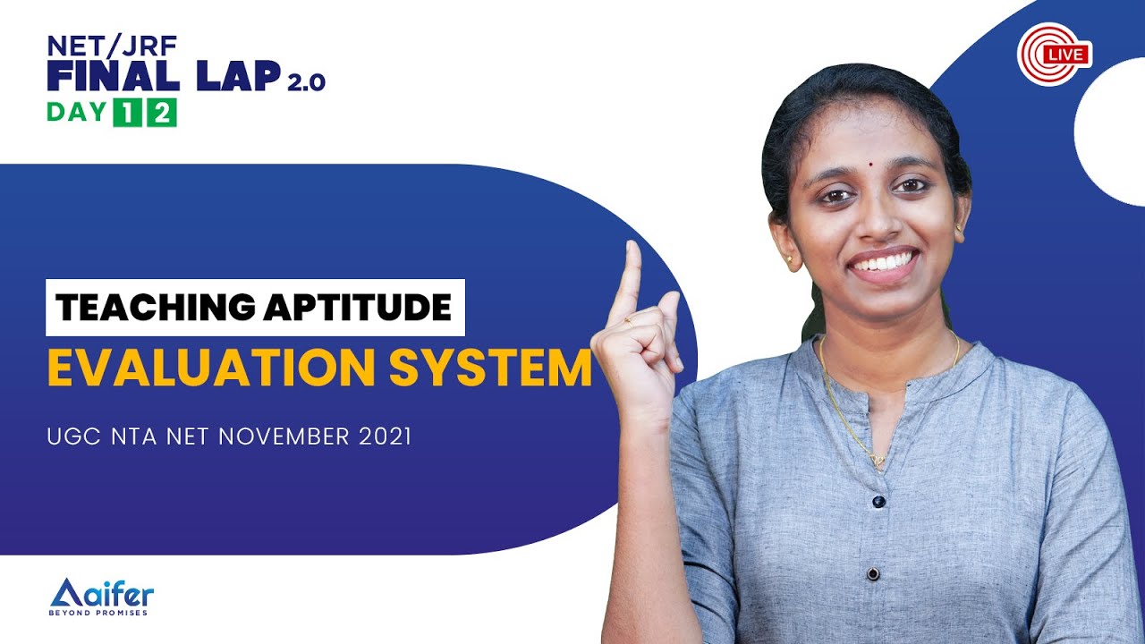 Teaching Aptitude for UGC NET Exam 2021| Evaluation System | Final Lap 2.0