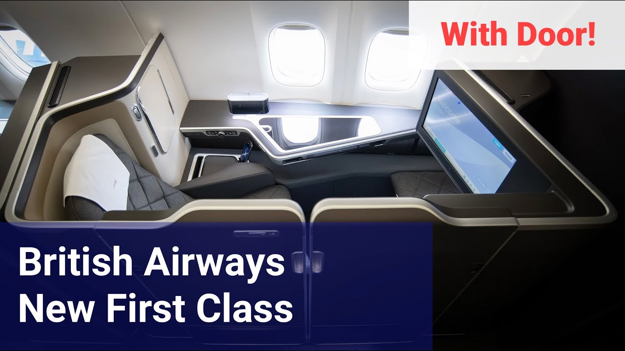 British Airways Newest First Class with door | 777-300