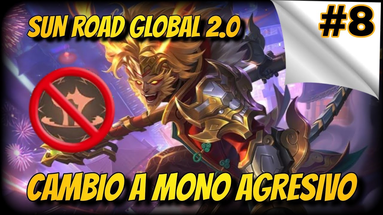 SUN ROAD 2.0 MONO AGRESIVO PARTE 8 MLBB ESP