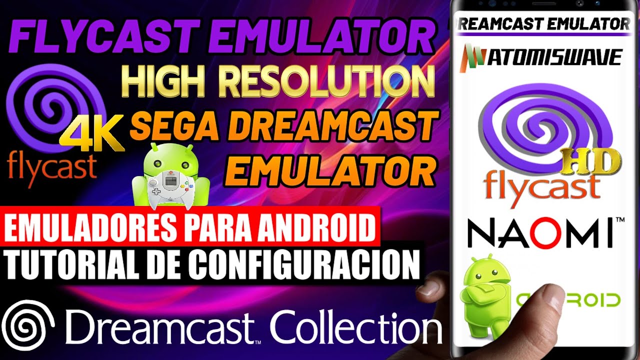 Cómo configurar el Emulador FLYCAST MOD para Android de gama MEDIA y ALTA