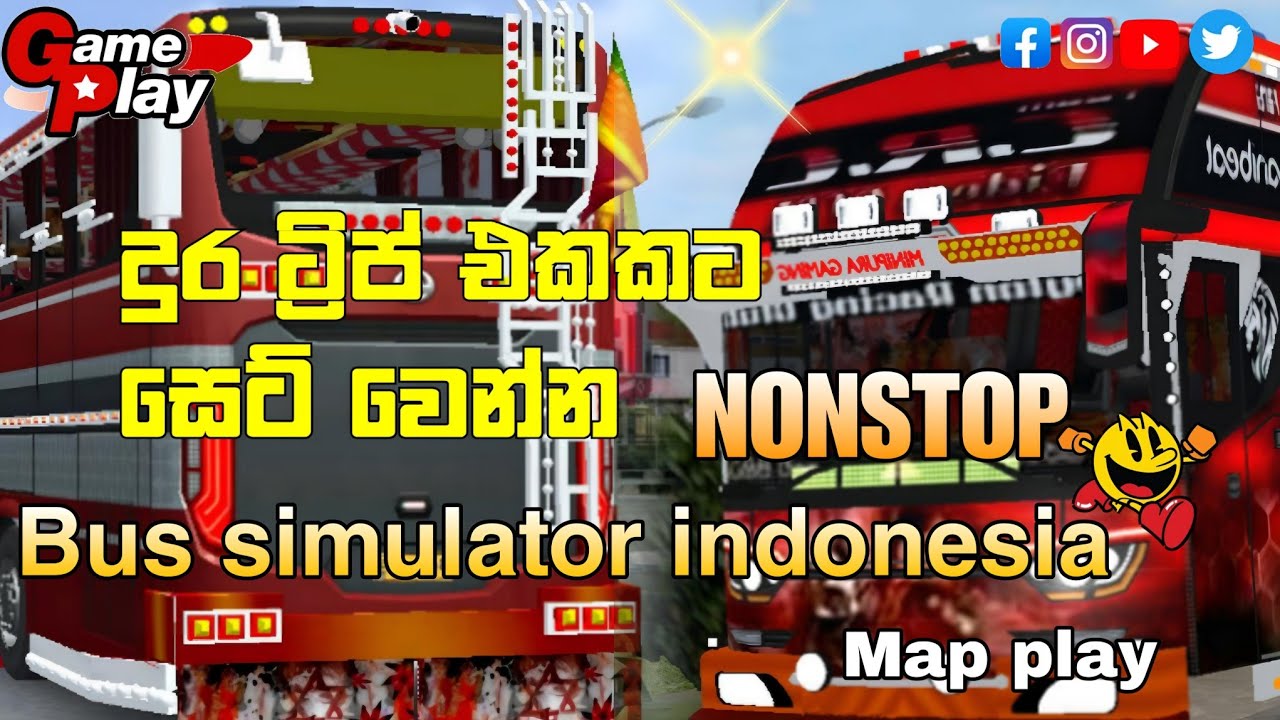 දුර ගමනකට සෙට් වෙන්න සින්දු ටිකක | bus simulator indonesia |new nonstop sinhala | 24
