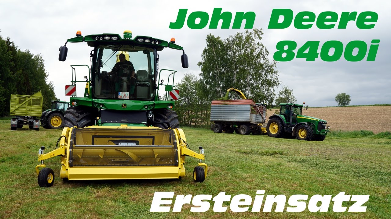 2015.05.27 Ersteinsatz Neuer John Deere Feldhäcksler 8400i