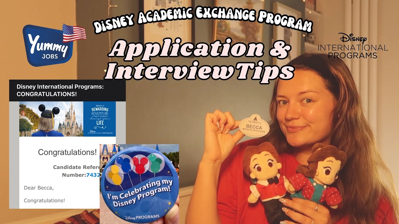 🎓✨ Disney Academic Exchange Program🇬🇧➡️🏰 | Application and Interview Tips ✨🇺🇸🐭🏰💖