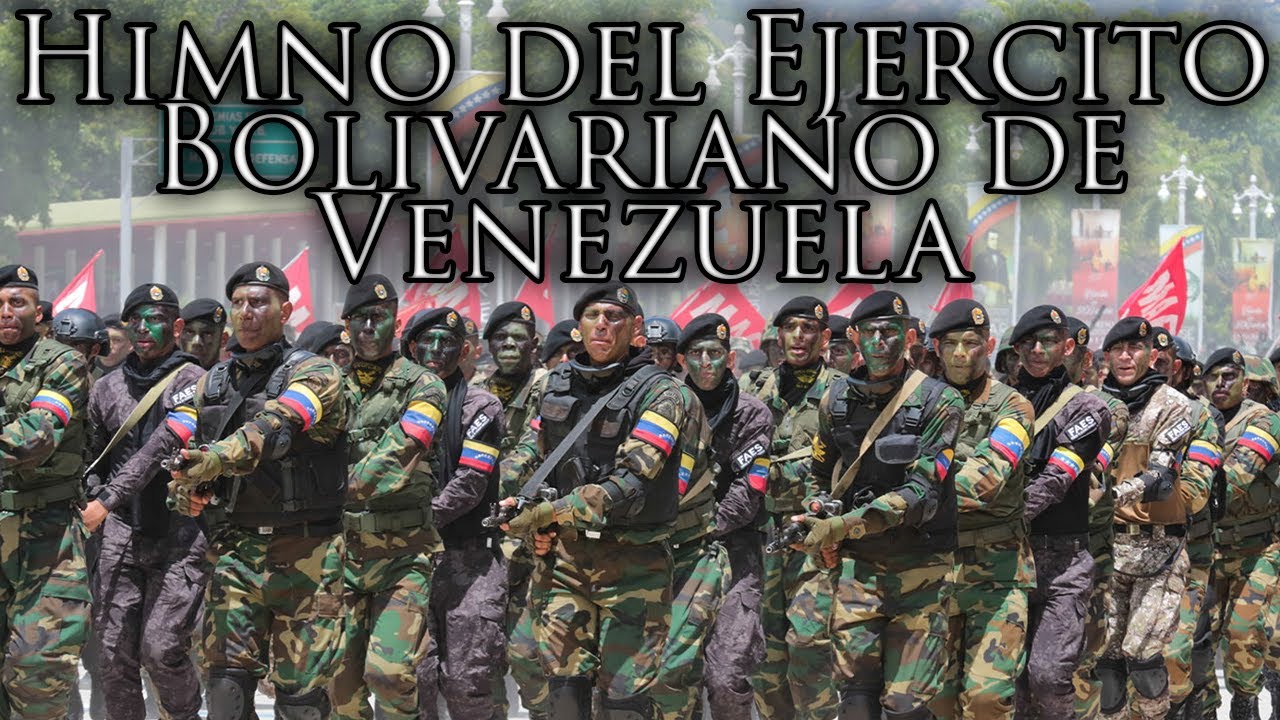 Venezuelan March: Himno del Ejercito Bolivariano de Venezuela - Hymn of the Venezuelan Army