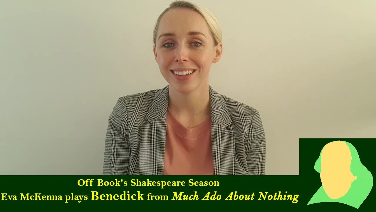 Shakespeare Season - Benedick - Much Ado About Nothing