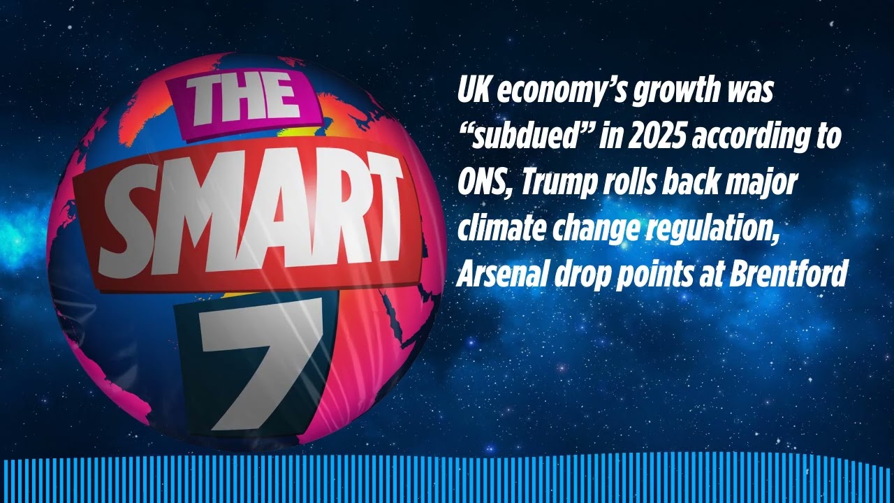 UK economy’s growth was “subdued” in 2025 according to ONS, Trump rolls back major climate...