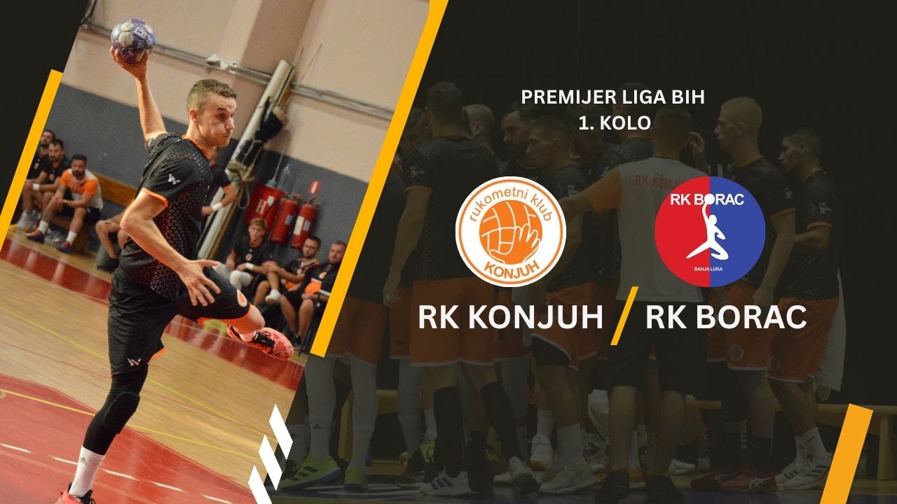 RK KONJUH - RK BORAC